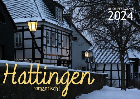 Kalender 2024 „Hattingen – romantisch!"